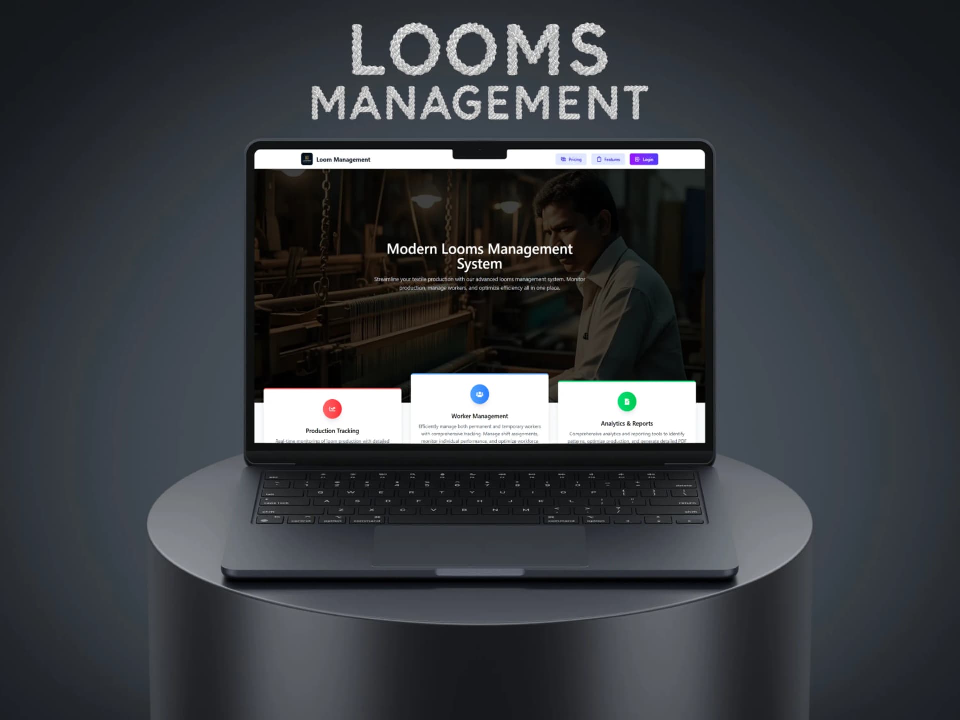 Looms Management System – Textile Production ERP